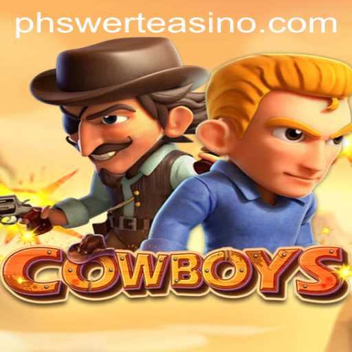 COWBOYS: An Immersive Adventure in the Wild West