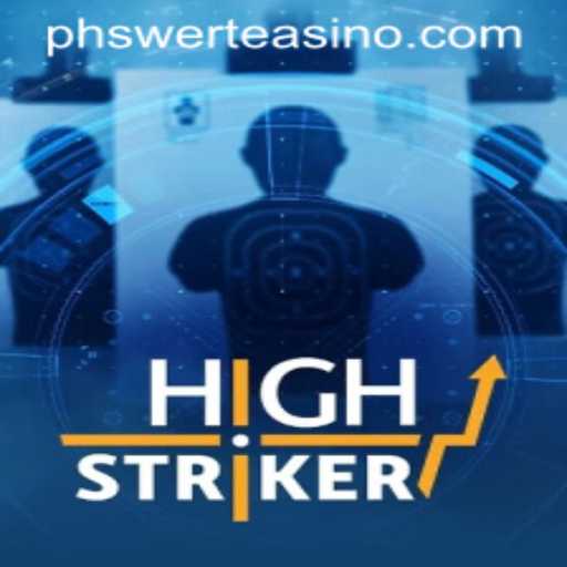 Discover the Thrills of HighStriker: A New Era in Gaming